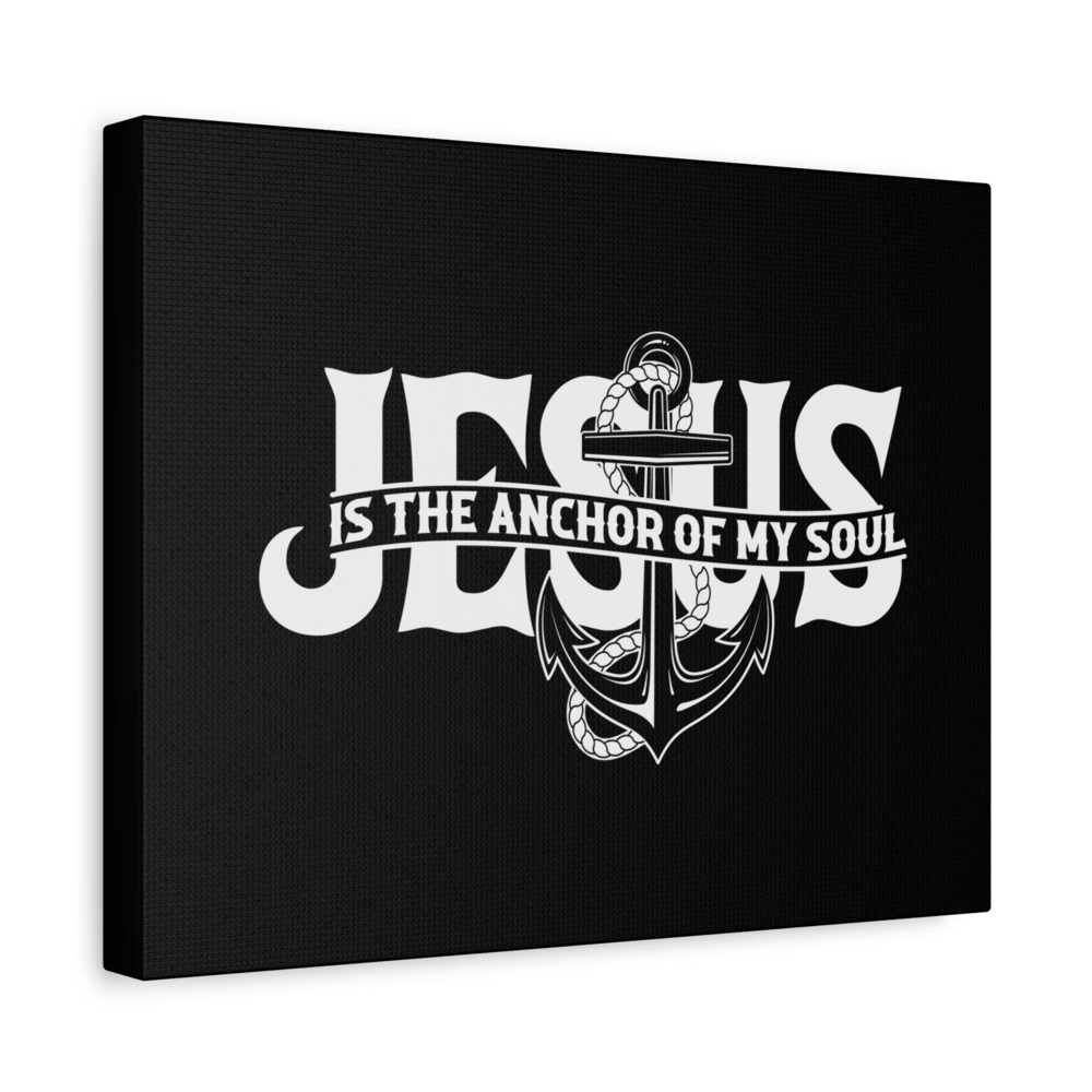 Scripture Canvas Anchor Of My Soul Psalm 62:5 Christian Wall Art Bible Verse